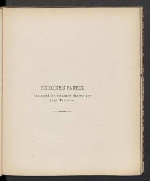 Deuxième partie. Contenant les estampes classées par noms d'artistes