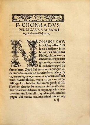 Scrvtinivm Divinae Scriptvrae, pro conciliatione dissidentium dogmatum circa subscriptas materias : De Gratia & libero arbitrio, Fide & operibus, Peccato in bono opere, Exordio uerae poenitentiae, Meritorio actu liberi arbitrii, Sacrificio noui testamenti, Sacerdotio nouae legis, Communione sub utraq[ue] spetie, Baptismo & libertate Christiana, Votis & statu monasticorum