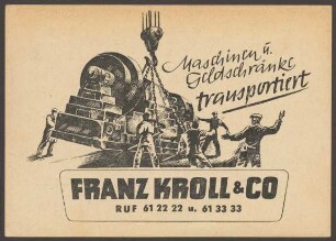 Werbepostkarte "Franz Kroll & Co", Schwertransporte, Lindenstraße 68