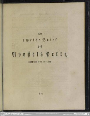 Der zweite Brief des Apostels Petri, übersezt und erklärt