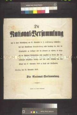 Maueranschlag: Die Nationalversammlung proklamiert die Steuerverweigerung; Berlin, 15. November 1848