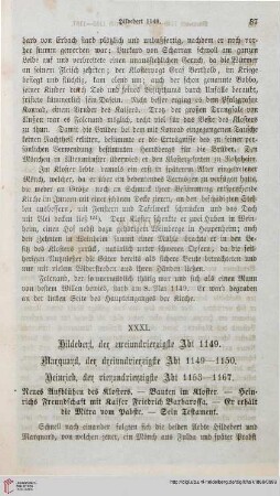 XXXI: Hilderbert, der zweiundvierzigste Abt 1149. Marquard, der dreiundvierzigste Abt 1149-1150. Heinrich, der vierundvierzigste Abt 1153-1167