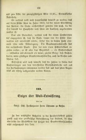 III. Einiges über Wald-Entwässerung. : Von dem königl. sächs. Forstinspector Herrn Schramm zu Rossau.