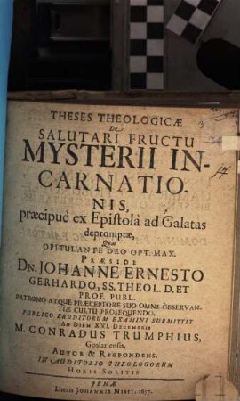 Theses theol. de salutari fructu mysterii incarnationis, praecipue ex Epistola ad Galatas depromptae