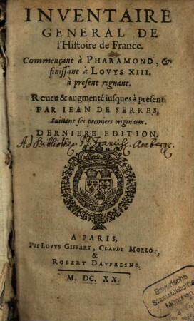 Inventaire général de l'histoire de France, 1. (1620)