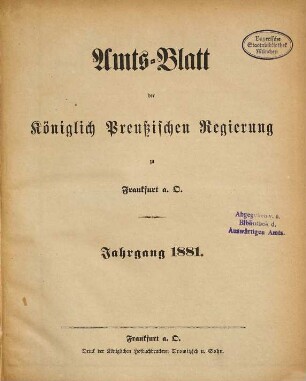 Amtsblatt der Regierung zu Frankfurt a.d. Oder. 1881