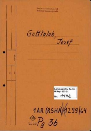 Personenheft Josef Gottlob (*01.12.1899), SS-Obersturmführer