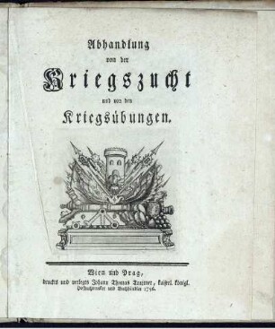 Abhandlung von der Kriegszucht und von den Kriegsübungen