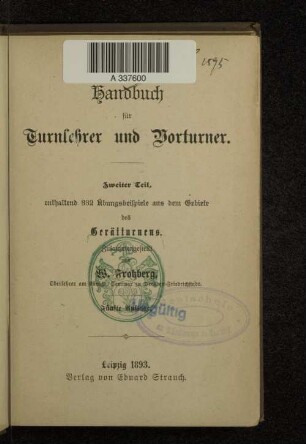 2: 332 Übungsbeispiele aus dem Gebiete des Gerätturnens