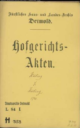 Hüting, Anton und Consort. gegen Jobst Henrich Hüting zu Talle
