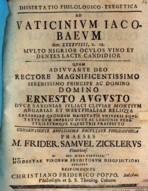 Dissertatio philologico-exegetica ad vaticinivm Iacobaevm