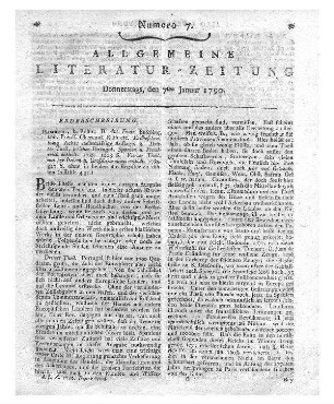 Büsching, A. F.: Anton Friederich Büschings ... neue Erdbeschreibung. Achte rechtmäßige Auflage. Hamburg: Bohn Th. 3: welcher Portugal. Spanien und Frankreich enthält. - 1788 Th. 4: welcher Italien und Großbritannien enthält. - 1789