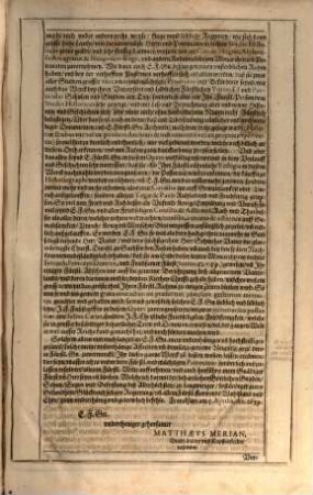 Theatri Europaei Continuatio III. Das ist: Historischer Chronicken Dritter Theil : In sich begreiffend Eine kurtze und warhaffte Beschreibung aller vornehmen, Denck- und Chronickwürdigen Geschichten ; so sich hin und wider in der gantzen Welt, in den beyden Ost- und West-Indien, sonderlich in Europa, in Franckreich, Hispanien, Italien, Groß-Britannien, Dennemarck, Schweden, Polen, Böhmen, Hungarn, Siebenbürgen, Wallachey, Moldaw, auch theyls Türck- und Barbarey, [et]c. In Hoch- und Nieder-Teutschland, allermeist aber im Reich Teutscher Nation, [et]c. ... von Anno 1633. biß 1638. ... begeben und zugetragen