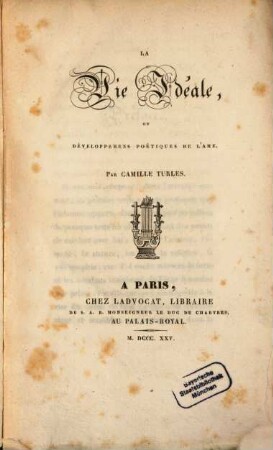 La vie idéale ou développemens poétiques de l'âme