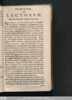 Praefatio. Ad Lectorem. Salutem & Pacem Lectori benevolo.