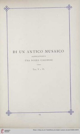 Di un Antico musaico rappresentante una scena circense (Tav. V e VI)