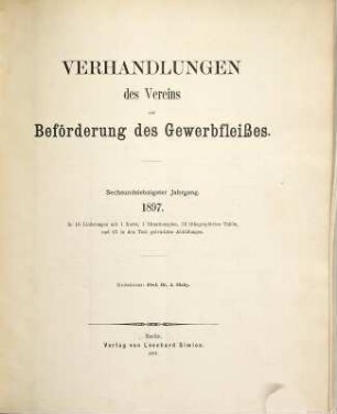 Verhandlungen des Vereins zur Beförderung des Gewerbfleißes. 76. 1897