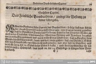 Sechstes Capitel. Das Feindliche Bombardiren/ zwingt die Vestung zu keiner Ubergabe.
