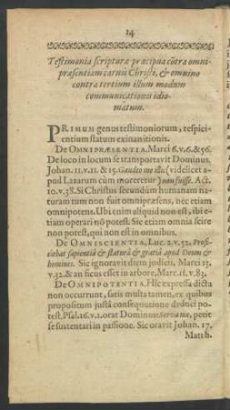 Testimonia scripturae praecipua contra omnipraesentiam carnis Christi, & omnino contra tertium illum modum communicationis idiomatum.