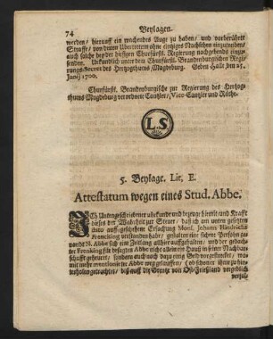 5. Beylage. Lit. E. Attestatum wegen eines Stud. Abbe.
