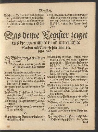 Das dritte Register zeiget uns die vornembste unnd mercklichste Sachen und Wort/ so hierinnen verfasset seynd.