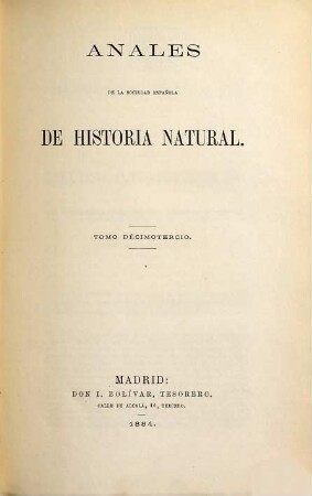 Anales de la Sociedad Española de Historia Natural. 13. 1884