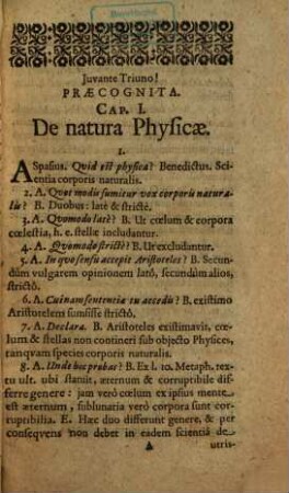 Physica perpetuo dialogo, suis tamen capitibus interciso, sic adornata, ut scientia naturalis non tantum definiendo ac dividendo, sed etiam celebrioribus attingendis controversiis, idque planâ methodo nec difficili, explicetur