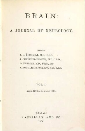 Brain : a journal of neurology. 1, 1. 1878/79. - 1879