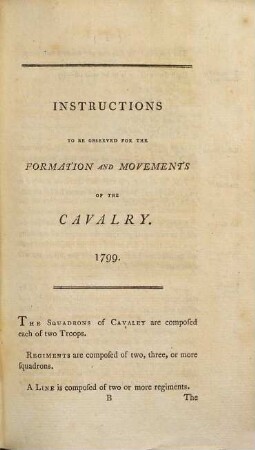 Instructions and regulations for the formations and movements of the cavalry