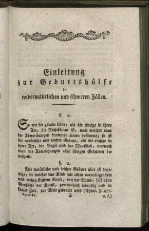 Einleitung zur Geburtshülfe in widernatürlichen und schweren Fällen.