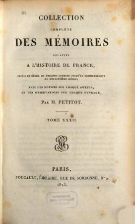 Collection complète des mémoires relatifs à l'histoire de France : avec des notices sur chaque auteur, et des observations sur chaque ouvrage. 32, Commentaires De François De Rabutin