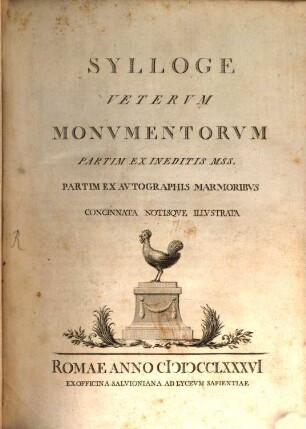 Sylloge monumentorum veterum, 4. (1786)