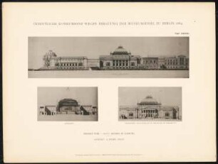 Wettbewerb Museumsinsel, Berlin: Projekt XVIII, Ansicht vom Kupfergraben, Querschnitt, Ansicht (aus: Concurrenzentwürfe wegen Bebauung d. Museumsinsel zu Berlin. Auswahl d. preisgekrönten u. besten Entwürfe, Berlin 1884)