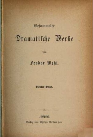 Gesammelte Dramatische Werke, 4