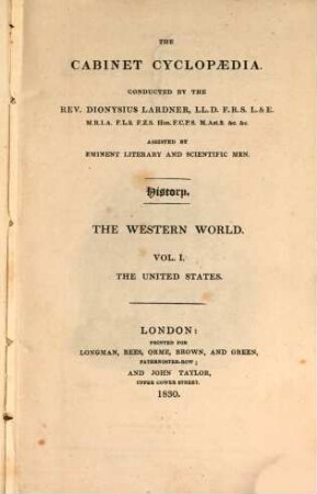 The history of the Western world. 1, The United States