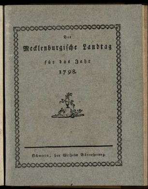 1798: Der Mecklenburgische Landtag auf das Jahr 1798