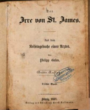 Der Irre von St. James : Aus dem Reisetagebuche eines Arztes. Von Philipp Galen, 3