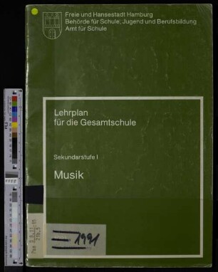 Lehrplan für die Gesamtschule : Sekundarstufe 1 ; Musik