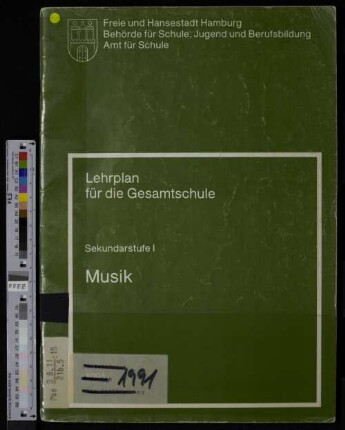 Lehrplan für die Gesamtschule : Sekundarstufe 1 ; Musik