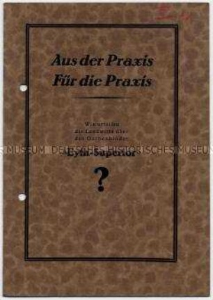 Aus der Praxis / Für die Praxis / Wie urteilen die Landwirte über den Garbenbinder "Eyth-Superior" ?