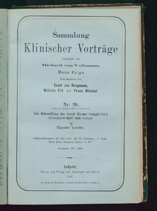 Zur Behandlung der durch Myome komplicirten Schwangerschaft und Geburt