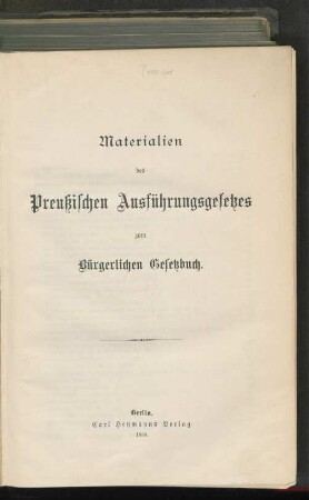 Materialien des Preußischen Ausführungsgesetzes zum Bürgerlichen Gesetzbuch