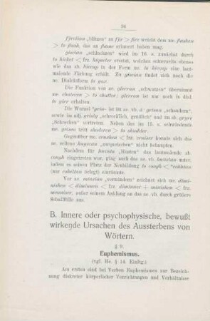 B. Innere oder psychophysische, bewußt wirkende Ursachen des Aussterbens von Wörtern.