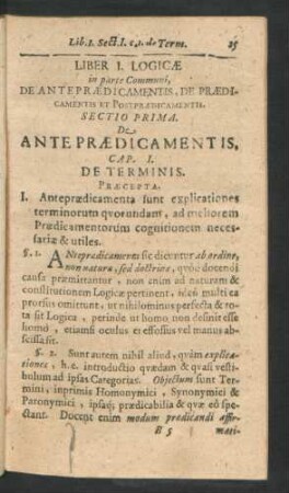 Sectio Prima. De Ante Praedicamentis.