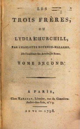 Les Trois Frères, Ou Lydia Churchill, 2