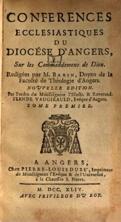 Conférences Ecclésiastiques Du Diocese D'Angers, [5,]1. Sur les Commandemens de Dieu