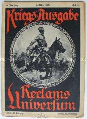 Illustrierte Wochenzeitschrift mit Bildern und Texten zum Kriegsgeschehen sowie Beiträgen zu Seeminen, Bulgarien und Salatanbau