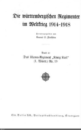 40: Das Ulanen-Regiment "König Karl" (1. Württ.) Nr. 19 im Weltkrieg 1914 - 1918