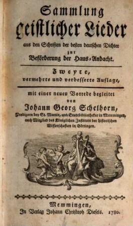 Sammlung geistlicher Lieder : aus den Schriften der besten deutschen Dichter zur Beförderung der Haus-Andacht