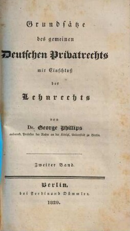 Grundsätze des gemeinen deutschen Privatrechts mit Einschluß des Lehnrechts, 2
